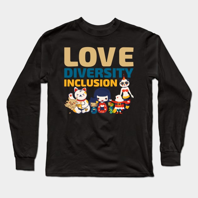 Love Diversity Inclusion Long Sleeve T-Shirt by tatadonets